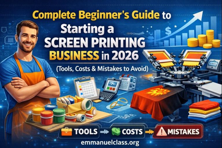 Complete Beginner’s Guide to Starting a Screen Printing Business in 2026 (Tools, Costs & Mistakes to Avoid)
